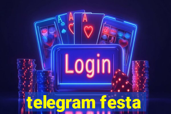 telegram festa